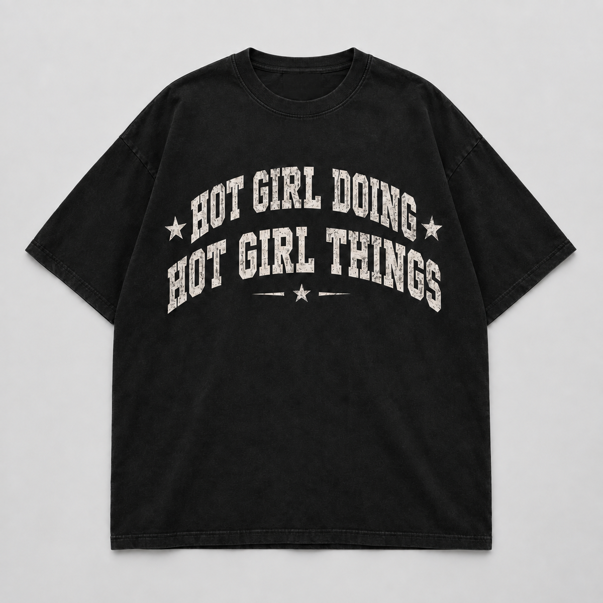 Hot Girl Doing Hot Girl Things Varsity Graphic Oversized Tee