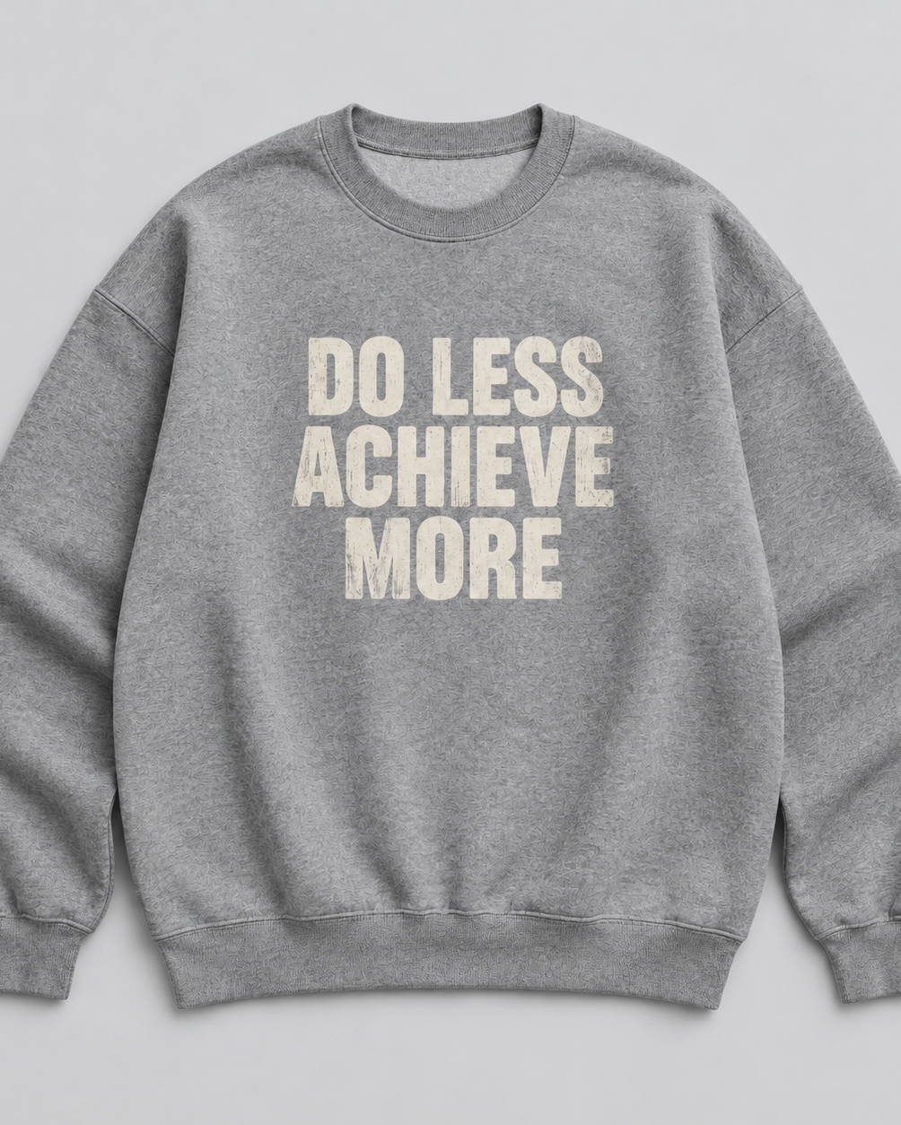Do Less Achieve More Graphic Oversized Sweatshirt