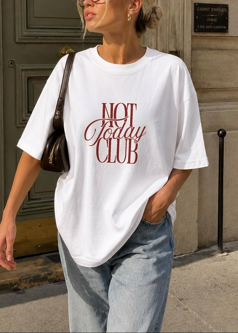 Not Today Club Graphic Oversized Tee - White Street Style