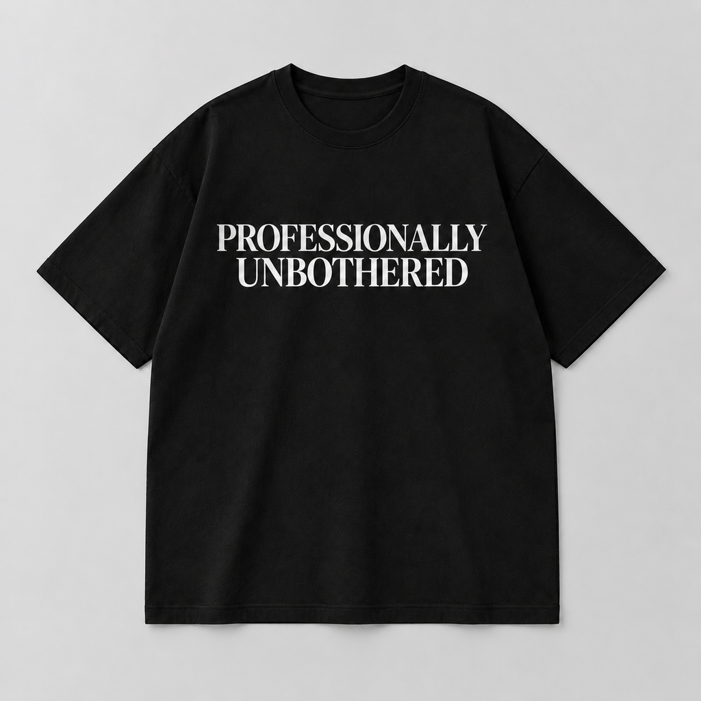 Professionally Unbothered Graphic Oversized Tee
