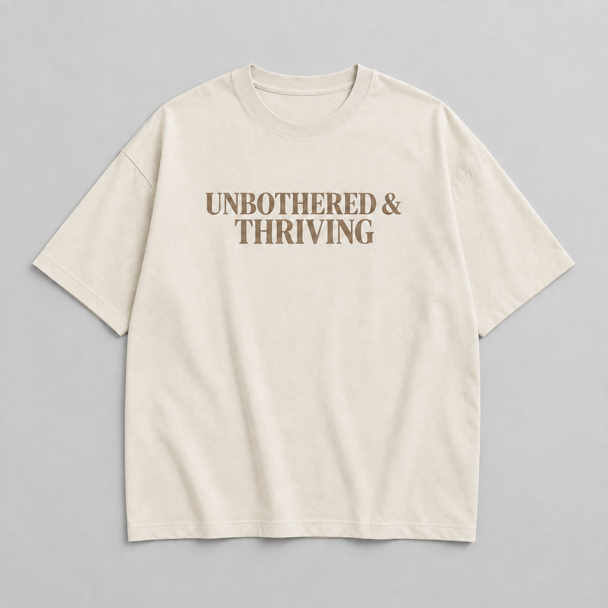Unbothered & Thriving Graphic Oversized Tee