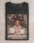 Charcoal Doll Monday Graphic Tee