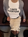 White I Hate Everyone Graphic Baby Tee