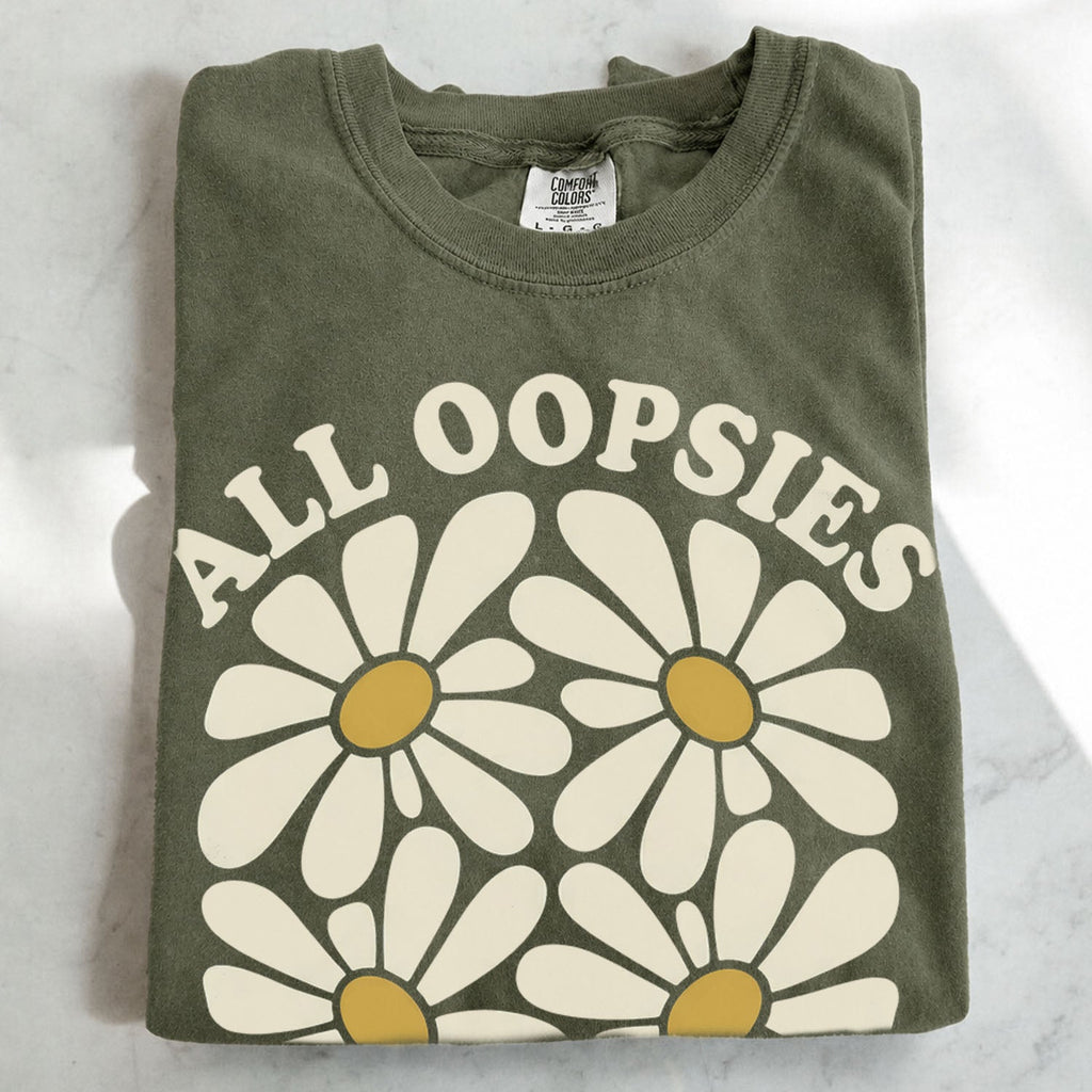 All Oopsies No Daisies Oversized T-Shirt