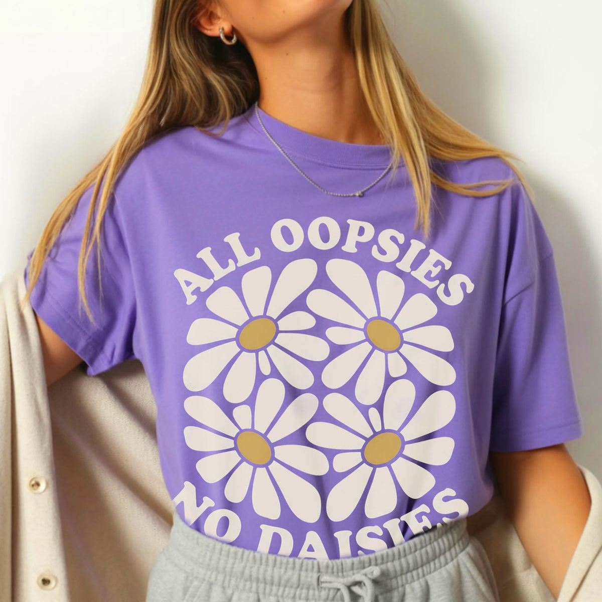 All Oopsies No Daisies Oversized T-Shirt