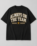 Always On The Team